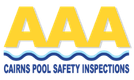 AAA Cairns Pool Safety Inspections Mobile Logo